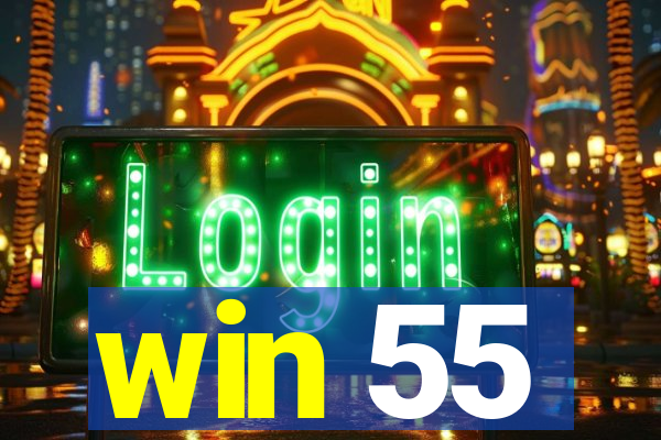 win 55